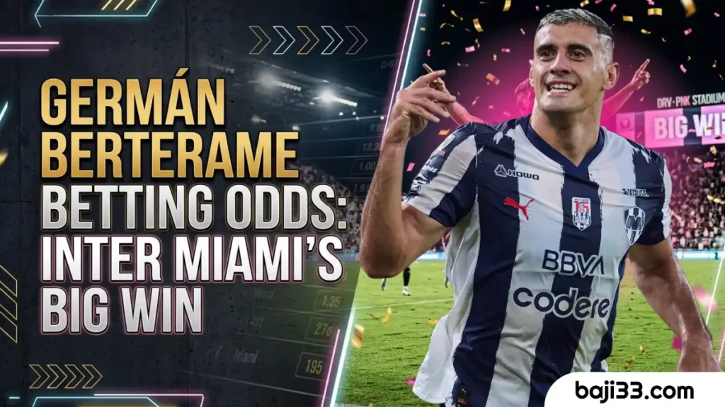 Germán Berterame Online Football Betting Odds : Analyzing Inter Miami's Big Win